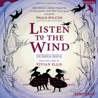 Listen to the Wind (Revival London Cast) by Vivian Ellis