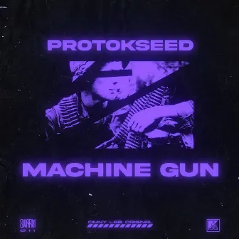 Machine Gun by Protokseed