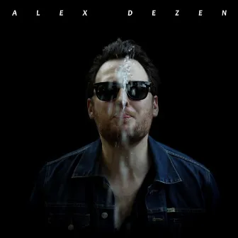 Alex Dezen by Alex Dezen