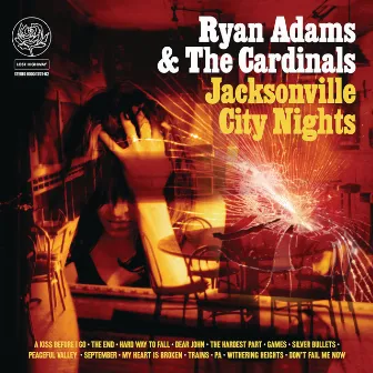 Jacksonville City Nights by Ryan Adams & The Cardinals