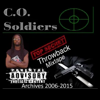 Top Secret Throwback Mix Tape by C.O. Soldiers