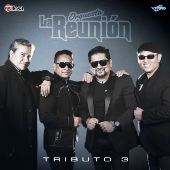 Tributo 3 by Orquesta La Reunión