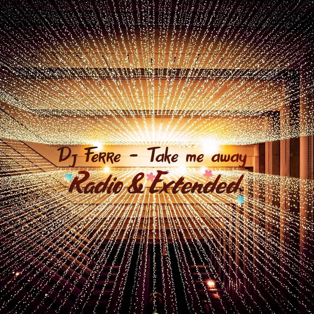 take me away - Radio Edit