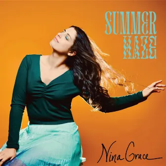 Summer Haze by Nina Grace