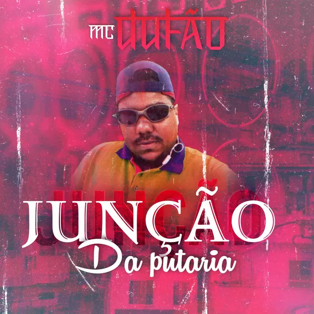 Junção da Putaria