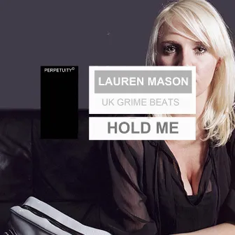 Hold Me by Lauren Mason