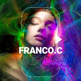 Tuesday by Franco