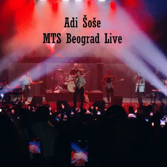 MTS Dvorana Beograd Live by Adi Šoše