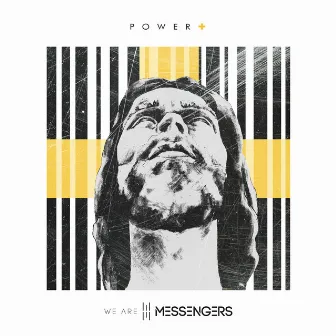 Power + by We Are Messengers