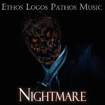 Nightmare by Ethos Logos Pathos Music