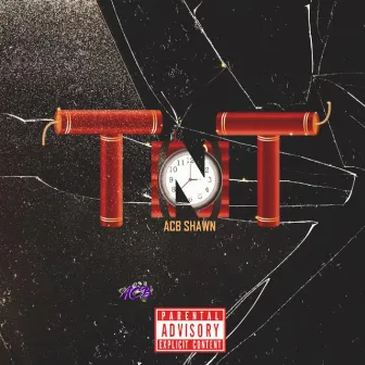 TNT by Acb Shawn