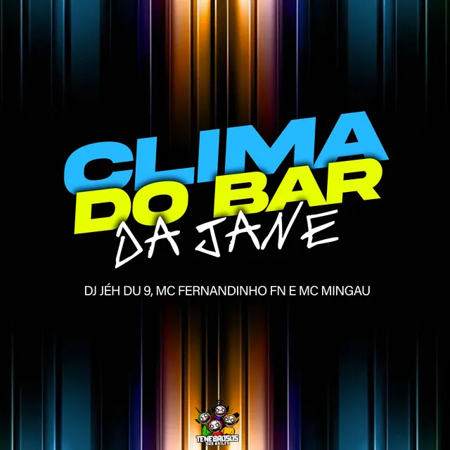 Clima do Bar da Jane