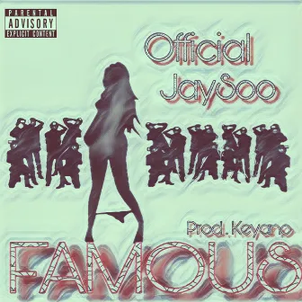 Famous by JaySoo