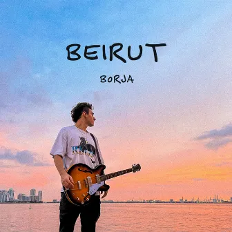 Beirut by BORJA