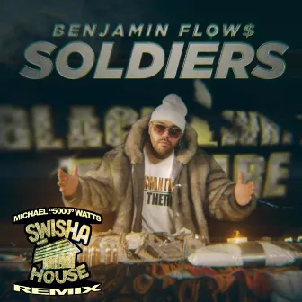 Soldiers (Swishahouse Remix) by Benjamin Flows