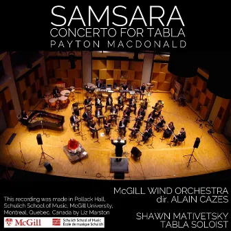 Payton MacDonald: Samsara, Concerto for Tabla and Wind Ensemble (Live) by Alain Cazes