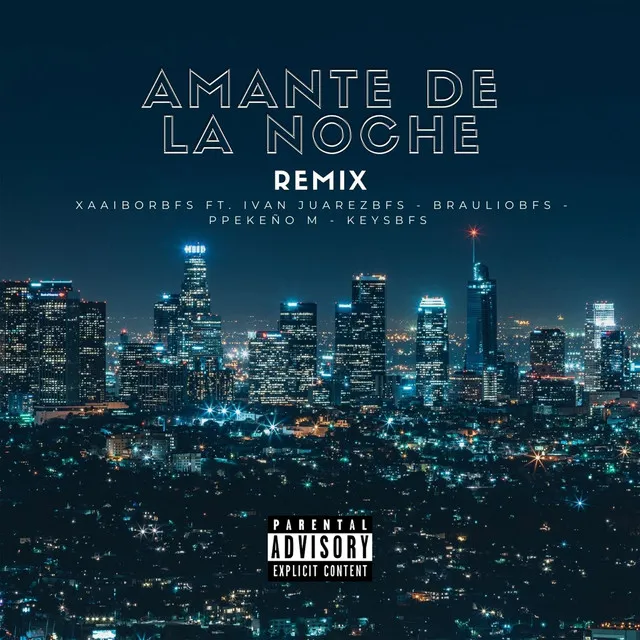 Amante de la Noche - Remix