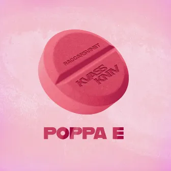 POPPA E by RAGGARSVINET