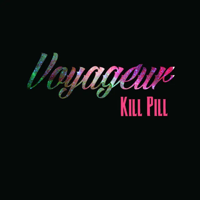 Kill Pill