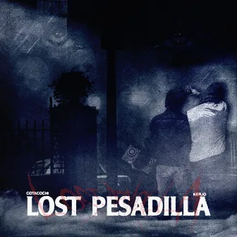 Lost pesadilla by Cotacochi