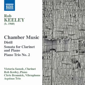 Rob Keeley: Chamber Music by Rob Keeley