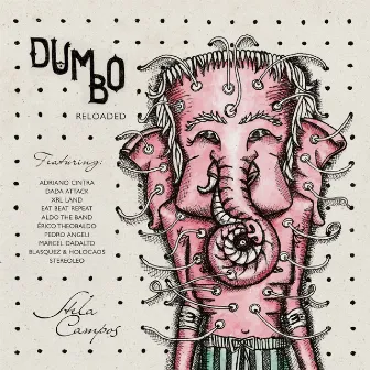 Dumbo Reloaded by Stela Campos