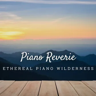 Piano Reverie: Harmonic Reflections of Nature by Peacefull Piano