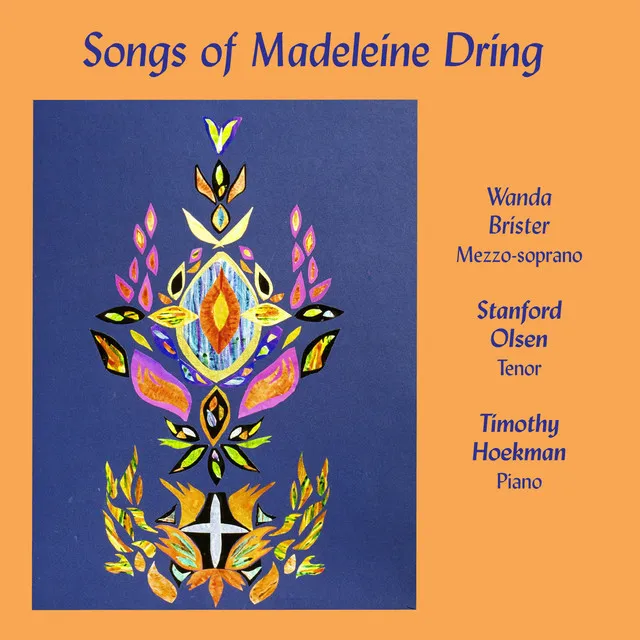 Songs of Madeleine Dring