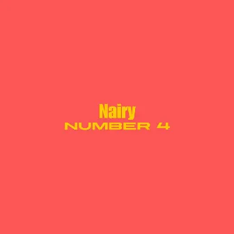 Number 4 by Nairy