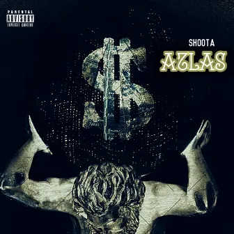 Atlas by Shoota Malcolm