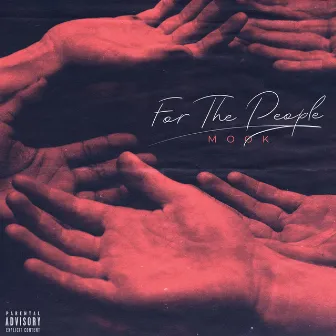 For The People by Mook