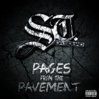 Pages from the Pavement by ST. Da Squad