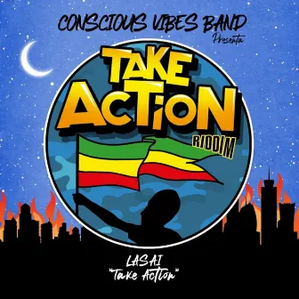 Take Action by Conscious Vibes Band