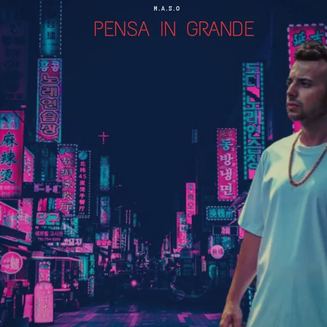 Pensa in Grande