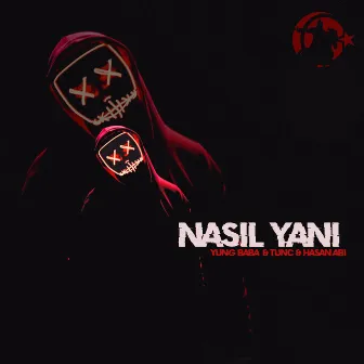 Nasil Yani by Tunc