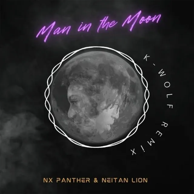 Man in the Moon - K-Wolf Remix