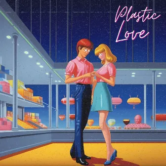 Plastic Love by Cam Murdoch