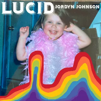 LUCID by Jordyn Johnson