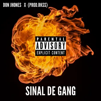 Sinal de Gang by Rkss