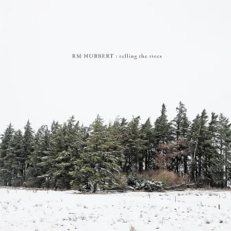 Telling the Trees by RM Hubbert