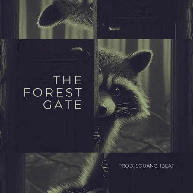 The Forest Gate