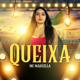 Queixa by MC Marcella