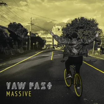 MASSIVE by Yaw Faso