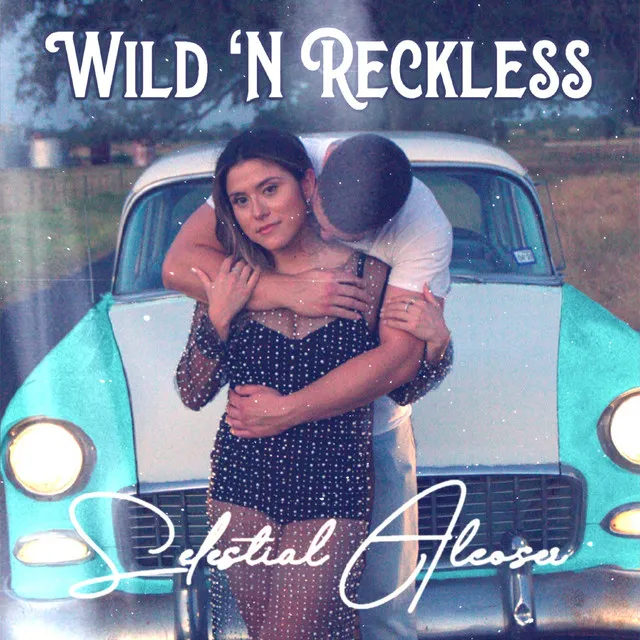 Wild 'N Reckless