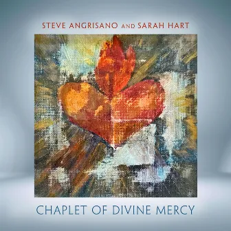 Chaplet of Divine Mercy by Steve Angrisano