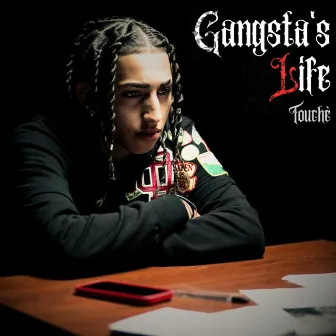 GANGSTA’S LIFE by Miller