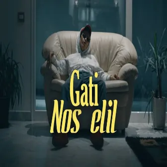 Nos Elil by Gati