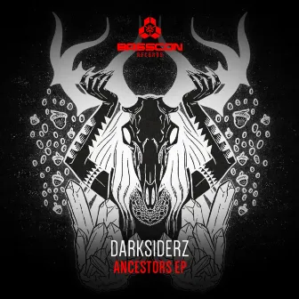 Ancestors EP by Darksiderz