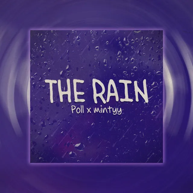 The Rain - Remix