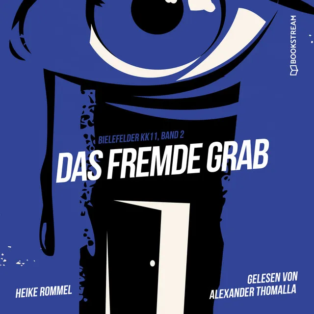 Teil 11 - Das fremde Grab - Bielefelder KK11, Band 2